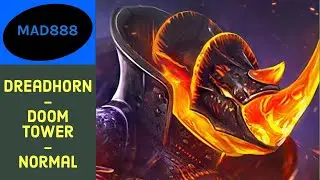 Dreadhorn - Doom Tower - Normal Level 90 - Burangiri