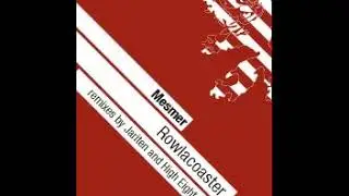 Mesmer – Rowlacoaster