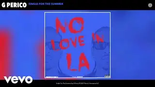 G Perico - Single For The Summer (Audio)