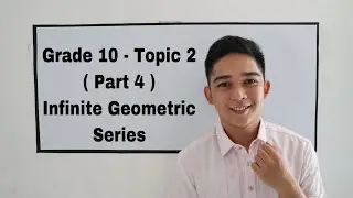Infinite Geometric Series I Señor Pablo TV