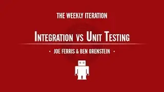 Integration Vs Unit Testing