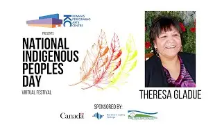 KPAC National Indigenous Peoples Day 2021: Theresa Gladue