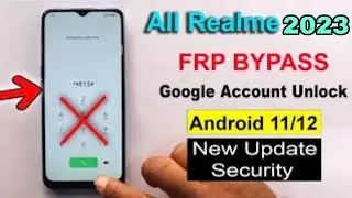 realme hardest & FRP Baypass