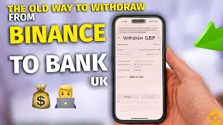 How You Used To Be Able to Withdraw Money from BINANCE to BANK Account | GBP Withdrawal Old