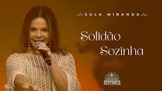 Sula Miranda | Medley: Solidão / Sozinha