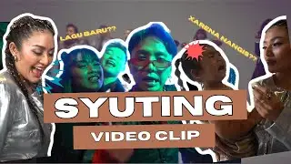 SYUTING VIDEO CLIP 