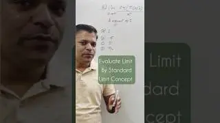 Evaluate Limit By Standard limit Concept #limits
