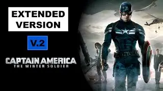 Taking A Stand (Extended) || Captain America: The Winter Soldier [Version 2]