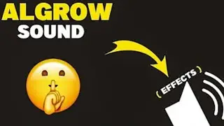 ALGROW ALL SOUND EFFECTS 15+ SOUNDS EFFECT 🤯