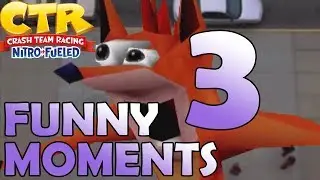 Crash Team Racing: Nitro Fueled FUNNY MOMENTS 3 (Wins, Fails, Glitches)