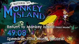 Return to Monkey Island Speedrun (Hard Mode) in 49:08 [OLD]