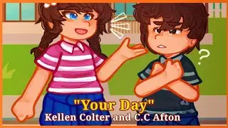 Your day || Kellen and C.C Afton || My FNaF AU