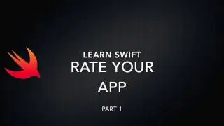 Rate your App (UIAlertController, OpenUrl) Part1