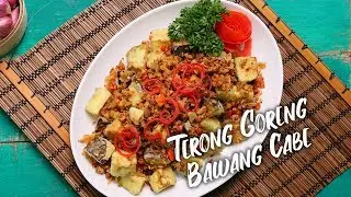 TERONG GORENG BAWANG CABE