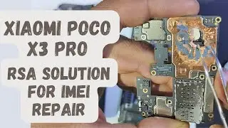 Xiaomi poco x3 pro replace rsa resistor for imei repair