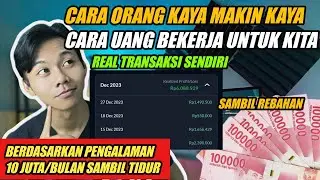 Cara Rahasia Orang Kaya Makin Kaya‼️10 Juta/Bulan Tidur Doang - Cara Investasi Saham