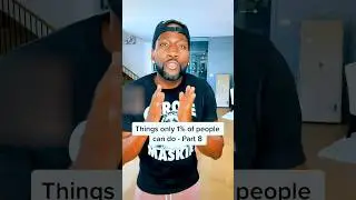 Things only 1% of people can do. Part 8