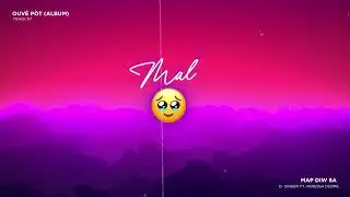 [Track 7]   Map Di w sa (feat. Vanessa Desire) - D-Singer