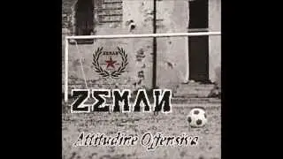Zeman (bologna Oi!core) Attitudine Offensiva