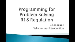 Programming for Problem Solving c1 || PPS Syllabus Introduction || C Language || B.Tech I First year