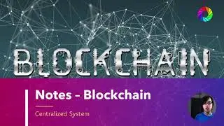 Centralized System | Blockchain Series - Reminthink Notes