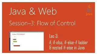 if, if-else, if-else-if ladder & nested if-else in Java
