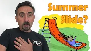 Summer Slide: prevent your students from it