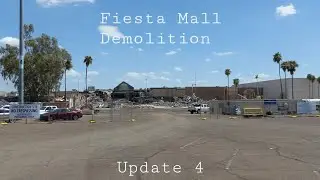 Fiesta Mall Demolition Update 4 - Mesa AZ