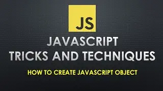 How to create Object in JavaScript and display it
