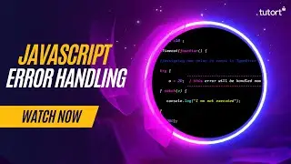 Error Handling in JavaScript | Try Catch Finally & Throw | JavaScript Tutorial  | Tutort Academy