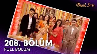 Bıçak Sırtı Hint Dizisi | 208. Bölüm | Final