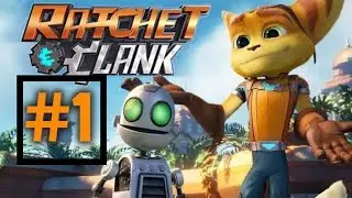 Ratchet and Clank PS4 Gameplay Walkthrough Part 1 FULL GAME - No Commentary Ratchet and Clank 2021