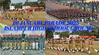 74th Republic Day || 26th January 2023 Parade || Islampur High School Ground ||