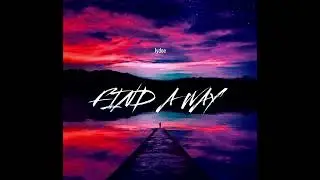 Jydoe-Find A Way (official audio)