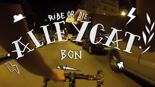🔥 FIXIE ALLEYCAT BARCELONA 🔥  ( SHORT VERSION )