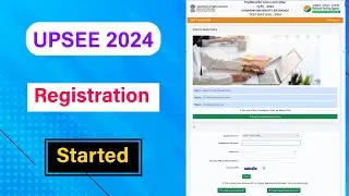 UPSEE 2024 Registration Started | UPSEE Application form Started 2024 | MDE