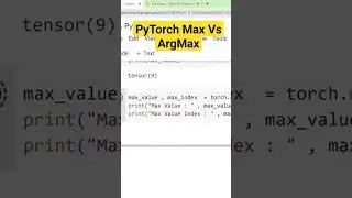 PyTorch Max Vs ArgMax 