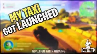 My Taxi Got LAUNCHED | Fortnite