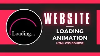 How To Make Loading Animation For Website Using HTML and CSS 2023 | Website Loading Animation 2023