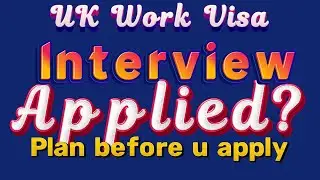 Work visa and Important Interview Questions by Visa Officer