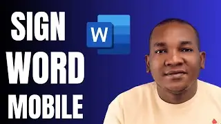 How to Add Signature in Word Mobile App