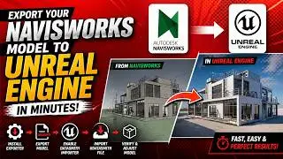 Export Your Navisworks Model to Unreal Engine in Minutes!