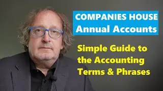 Companies House - Simple Guide to Terms on a Balance Sheet