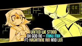 UNITED WE STOOD ~ OH GOD NO [Miku Mix] - FNF Mario's Madness Kagamine Rin and Len Lyrical Cover