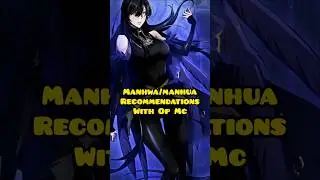 🍀manhwa recommendations|overpowered MC #manhua #manhwa #webtoon #manga #anime #opmc