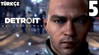 JERICHO'YU BULDUM ! [DETROIT BECOME HUMAN] TÜRKÇE (BÖLÜM 5)