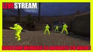 LIVE CS:GO Hacking | Boostam MEMBRII si ABONATII cu HACK pe CS:GO Competitive la PRIME !
