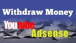 How To Receive Youtube Payment From Google Adsense | Urdu/Hindi 2017