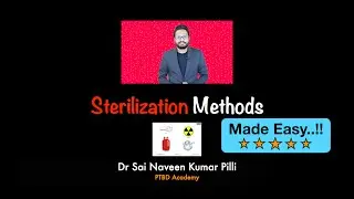 Sterlization Methods Simplified (in 5 minutes) - Autoclave | Chemiclave | Dryclave | ETOX