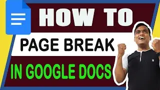 PAGE BREAK: HOW TO USE PAGE BREAK IN GOOGLE DOCS – कोई नहीं बतायेगा आप को -  2022